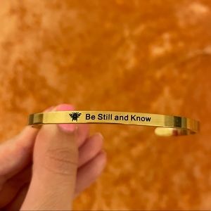 Be Still and Know Bangle Bracelet